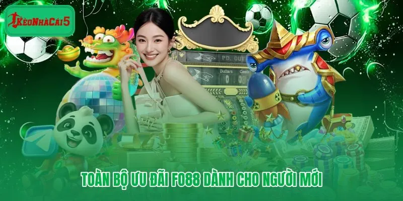 Ưu đãi Fo88 từ thưởng chào mừng đến hoàn trả định kỳ